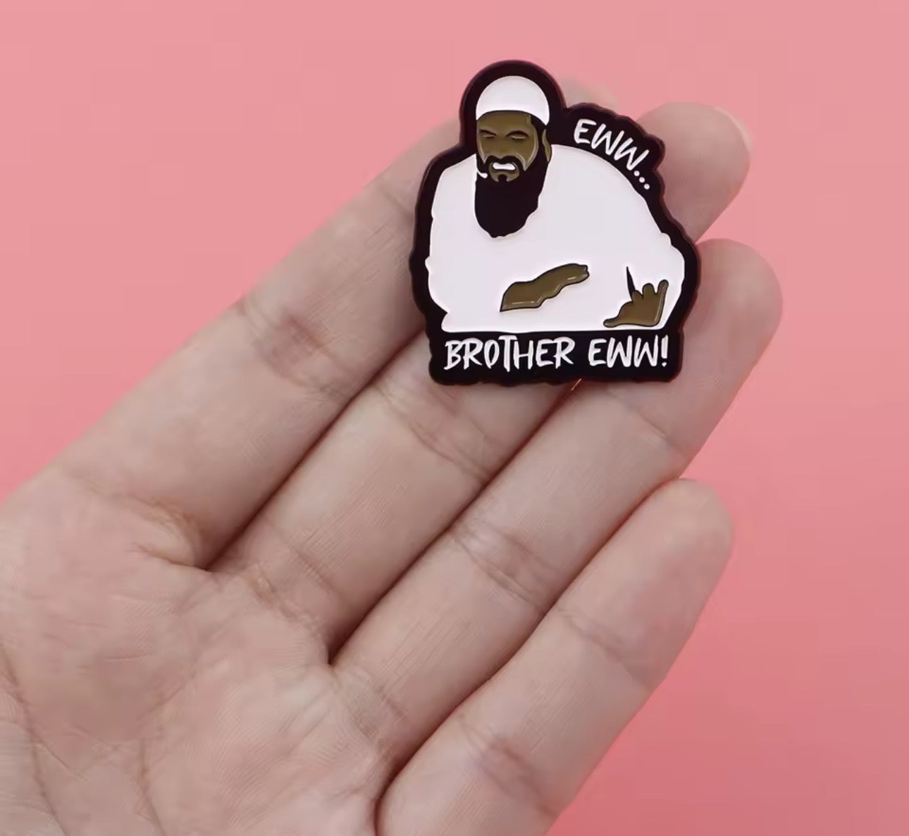 Brother Eww Meme Pin